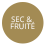 Sec et fruité